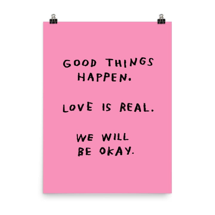 Good Things Happen Print – 18x24 Pink by ADAMJK®