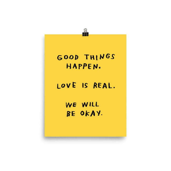 Good Things Happen Print – 8x10 Yellow by ADAMJK®