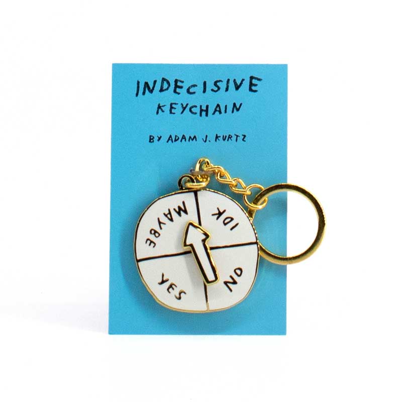 Indecisive Keychain – by ADAMJK®