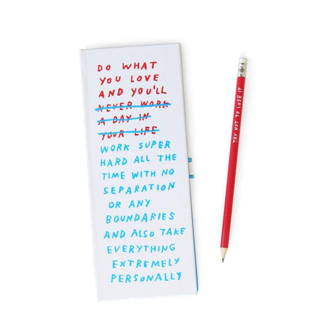 Work/Life Balance List Ledger – by ADAMJK®